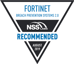 Fortinet Security Fabric Earns NSS Labs Recommendation for 2019 Breach Prevention Systems Group Test
