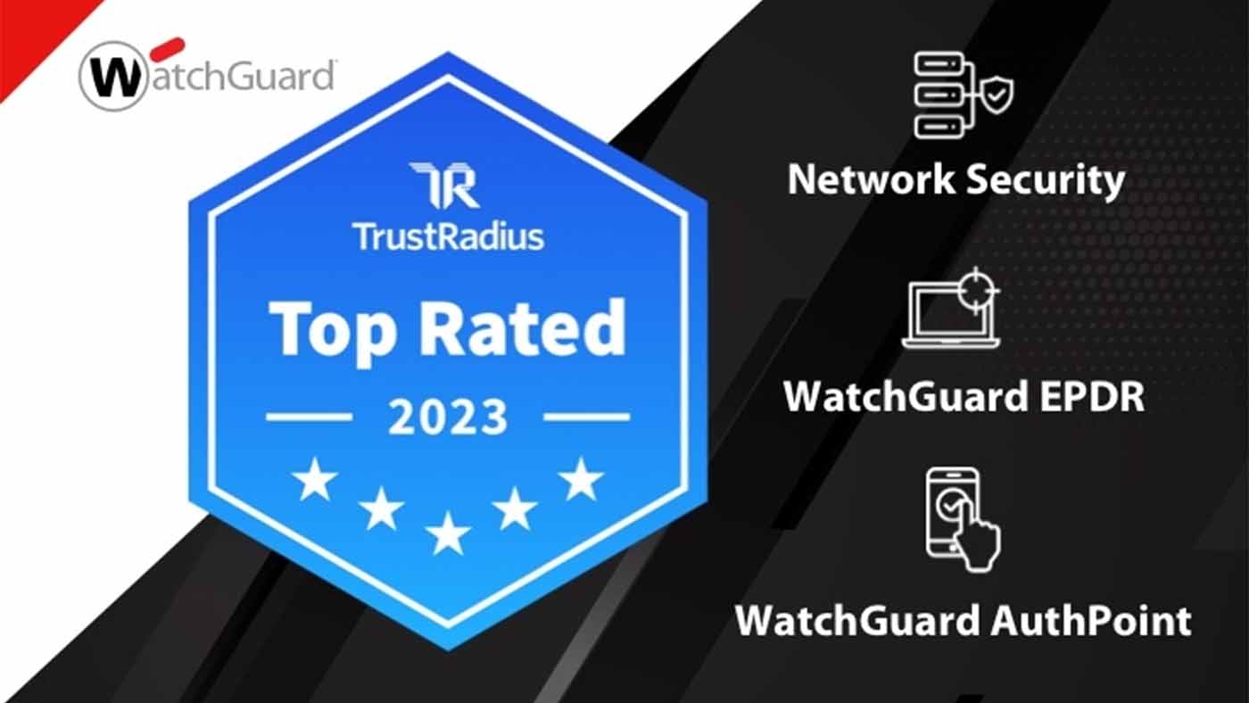 WatchGuard Wins Eight TrustRadius Top Rated Awards